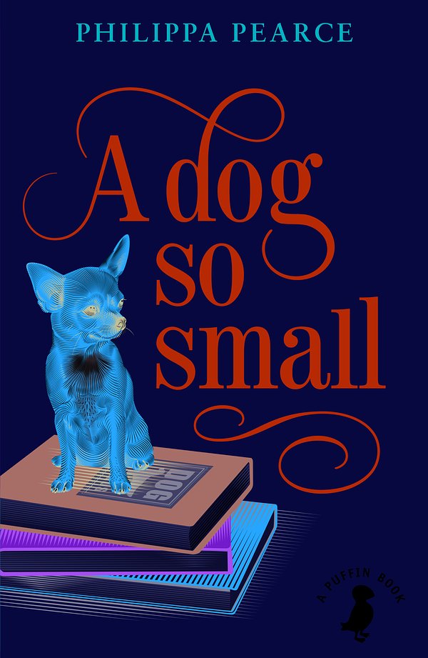 Cover Art for 9780141355191, A Dog So Small by Philippa Pearce