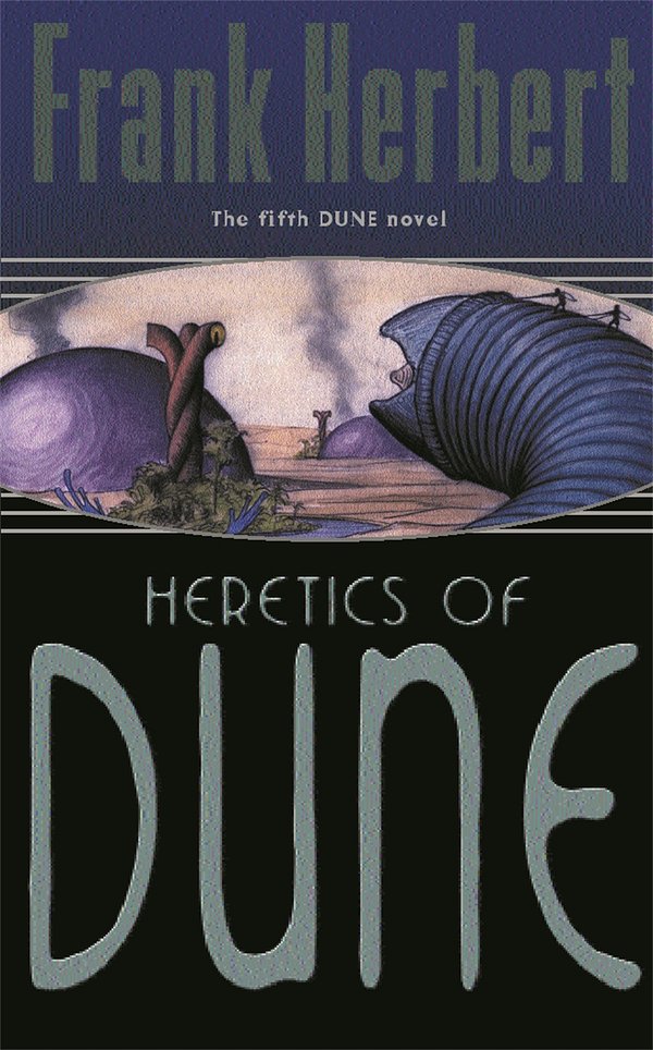 Cover Art for 9780575074897, Heretics Of Dune: The Fifth Dune Novel by Frank Herbert