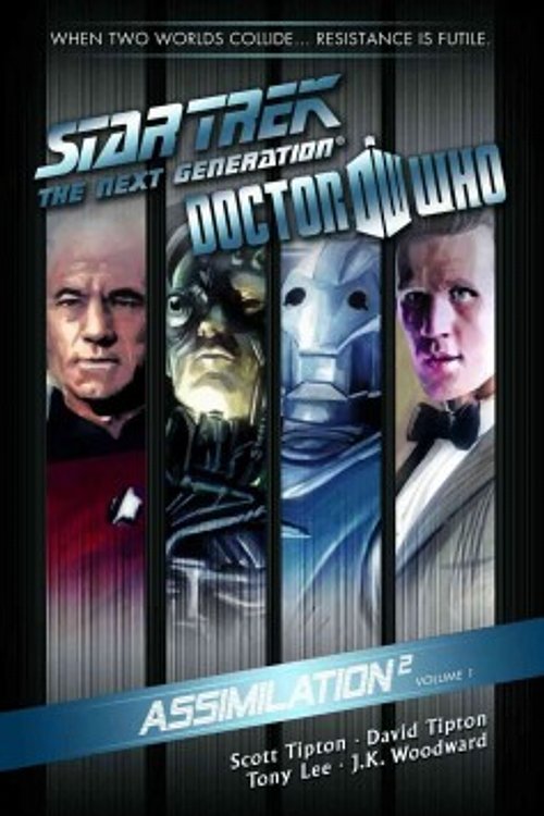 Cover Art for 9781613774038, Star Trek: the Next Generation/Doctor Who: Assimilation 2 by Scott Tipton, David Tipton, Tony Lee