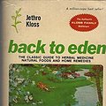 Cover Art for 9780912800615, Back To Eden by Jethro Kloss