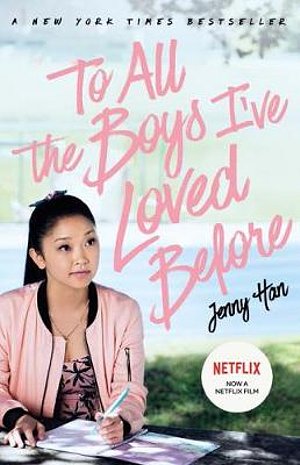 Cover Art for 9781760665951, To All the Boys I've Loved Before by Jenny Han