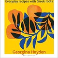 Cover Art for 9781526630667, Greekish: Everyday recipes with Greek roots by Georgina Hayden