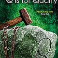 Cover Art for B005G14XQ0, Q is for Quarry: A Kinsey Millhone Novel 17 by Sue Grafton