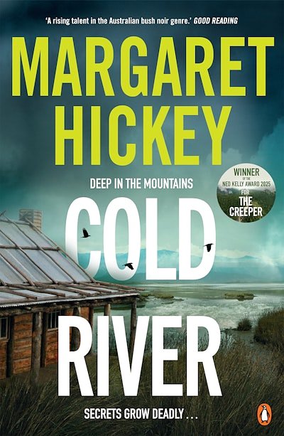 Cover Art for 9781761351112, Cold River by Margaret Hickey