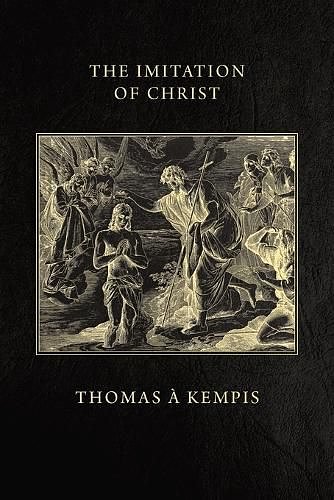 Cover Art for 9780648870562, The Imitation of Christ by Thomas a Kempis