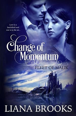 Cover Art for 9781393187523, Change of Momentum: Fleet of Malik by Liana Brooks