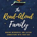 Cover Art for 9780310351375, The Read-Aloud Family by Sarah Mackenzie