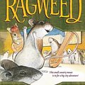 Cover Art for 9780613266994, Ragweed (Turtleback School & Library Binding Edition) (Tales from Dimwood Forest) by Avi