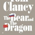 Cover Art for 9781101000977, The Bear and the Dragon by Tom Clancy