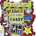 Cover Art for 9781489398116, Family, Friends and Furry Creatures (Tom Gates (12)) by Liz Pichon