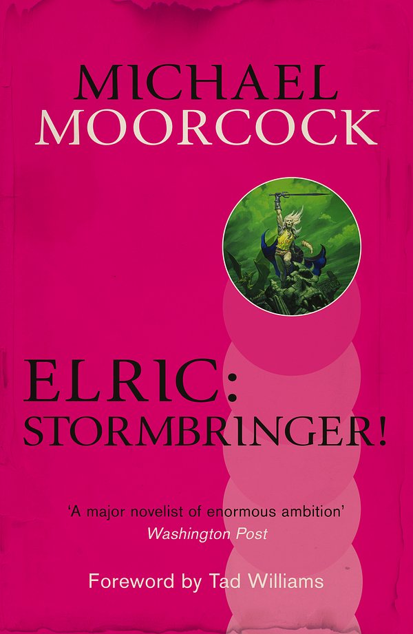 Cover Art for 9780575114388, Elric: Stormbringer! by Michael Moorcock