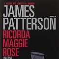 Cover Art for 9788850238279, Ricorda Maggie Rose by James Patterson