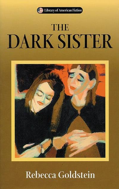 Cover Art for 9780299199944, The Dark Sister by Rebecca Goldstein