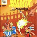 Cover Art for 9780828849425, Asterix Gladiador by Rene De Goscinny