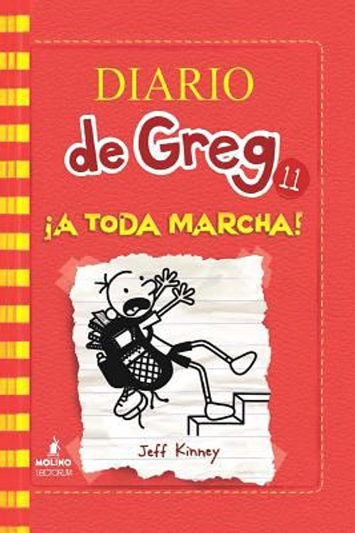 Cover Art for 9781632456472, Diario de Greg 11. a Toda Marcha! (Diario De Greg / Diary of a Wimpy Kid) by Jeff Kinney