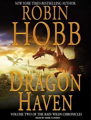 Cover Art for 9781400113347, Dragon Haven by Robin Hobb