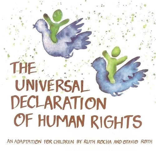 Cover Art for 9789211004243, Universal Declaration of Human Rights: An Adaptation for Children (E89 I 19h) by United Nations Publications