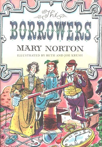 Cover Art for B003ZSISYE, The Borrowers by Mary Norton