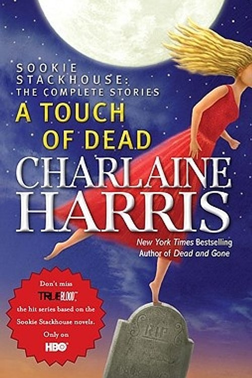 Cover Art for 9780441017836, A Touch of Dead by Charlaine Harris