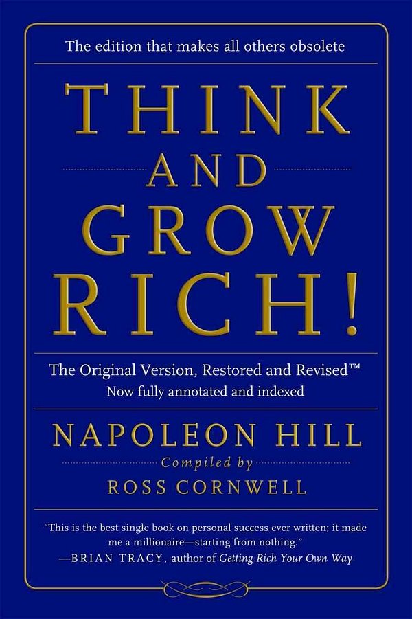 Cover Art for 9780990797609, Think and Grow Rich!: The Original Version, Restored and Revised(TM) by Napoleon Hill