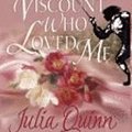 Cover Art for 9781587243837, The Viscount Who Loved Me by Julia Quinn