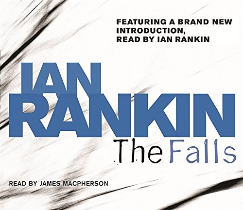 Cover Art for 9780752886268, The Falls by Ian Rankin