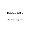 Cover Art for 9781435311909, Rainbow Valley by Maud Lucy Montgomery