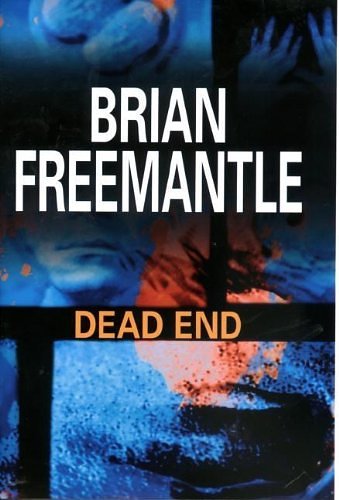 Cover Art for 9780727861061, Dead End by Brian Freemantle