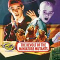 Cover Art for 9780671026592, The Revolt of the Miniature Mutants by Bruce Coville