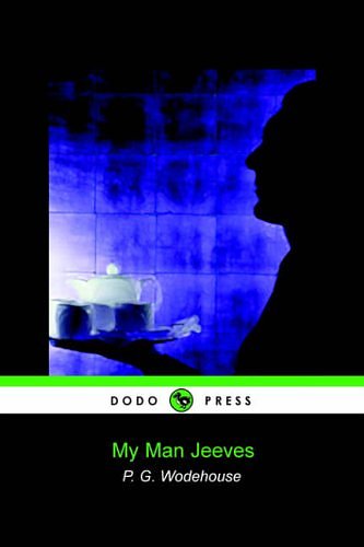 Cover Art for 9781905432004, My Man Jeeves by P. G. Wodehouse