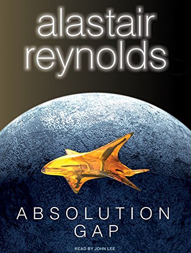 Cover Art for 9781400139583, Absolution Gap by Alastair Reynolds