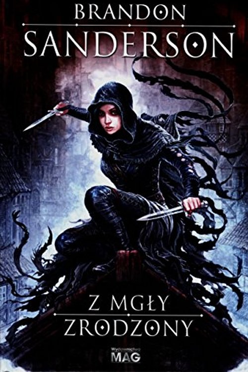 Cover Art for 9788374805537, Z mgły zrodzony by Brandon Sanderson