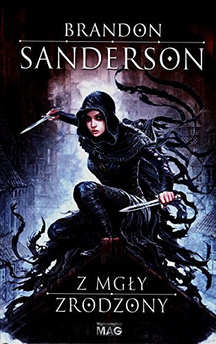 Cover Art for 9788374805537, Z mgły zrodzony by Brandon Sanderson