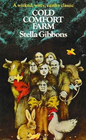 Cover Art for 9781773232775, Cold Comfort Farm by Stella Gibbons