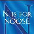 Cover Art for 9781250006493, N Is for Noose by Sue Grafton