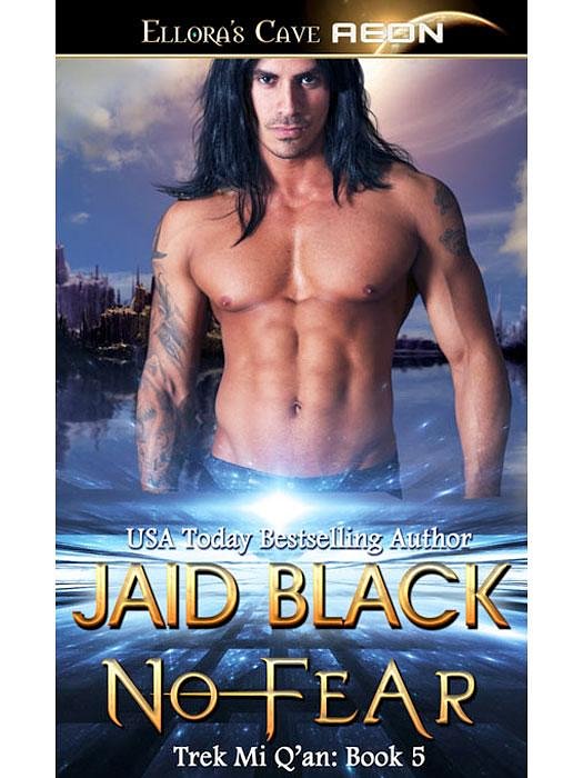 No Fear (Trek Mi Q'an, Book Five)