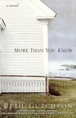 Cover Art for 9780732270292, More Than You Know by Beth Gutcheon