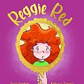 Cover Art for 9780648886884, Reggie Red by Josie Layton