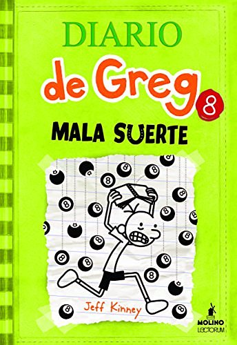 Cover Art for 9781933032962, Diario de Greg 8: Mala Suerte by Jeff Kinney