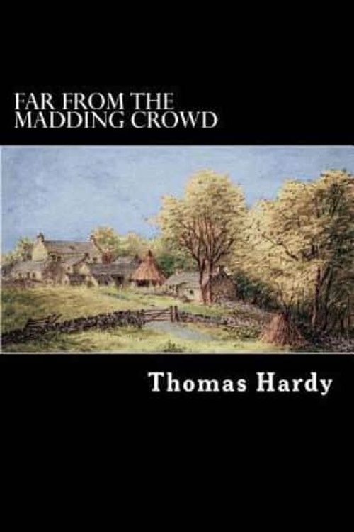 Cover Art for 9781481939539, Far from the Madding Crowd by Thomas Hardy