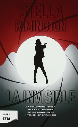 Cover Art for 9788498724257, La Invisible by Stella Rimington