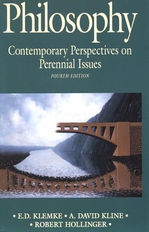 Cover Art for 9780312021337, Philosophy: Contemporary perspectives on perennial issues by Professor of Philosophy E D Klemke