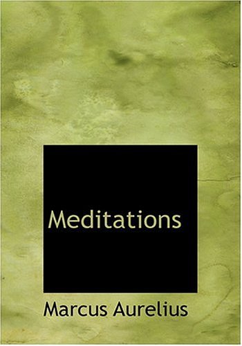 Cover Art for 9780554295442, Meditations by Marcus Aurelius