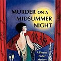 Cover Art for 9781590586334, Murder on a Midsummer Night: A Phryne Fisher Mystery by Kerry Greenwood