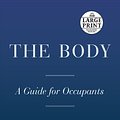 Cover Art for 9780593106297, The Body: A Guide for Occupants by Bill Bryson