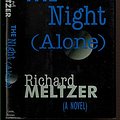 Cover Art for 9780316566520, The Night (Alone) by Richard Meltzer