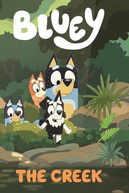 Cover Art for 9781761040771, Bluey: The Creek by Bluey