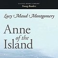 Cover Art for 9781434114952, Anne of the Island by Lucy Maud Montgomery