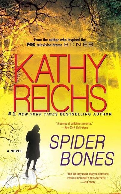 Cover Art for 9781476726403, Spider Bones by Kathy Reichs