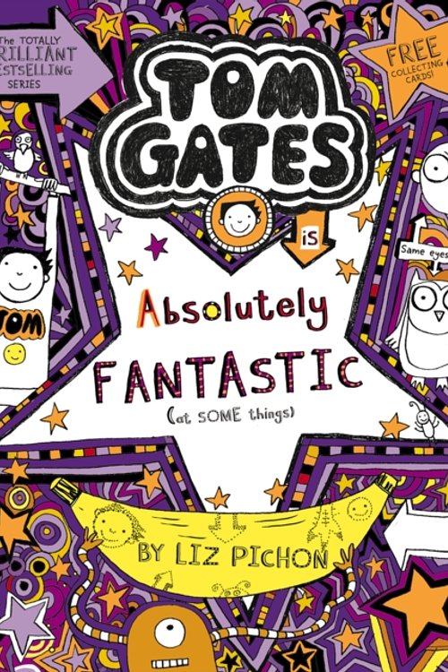 Cover Art for 9781407193472, Tom Gates 5 Is Absolutely Fantastic by Liz Pichon